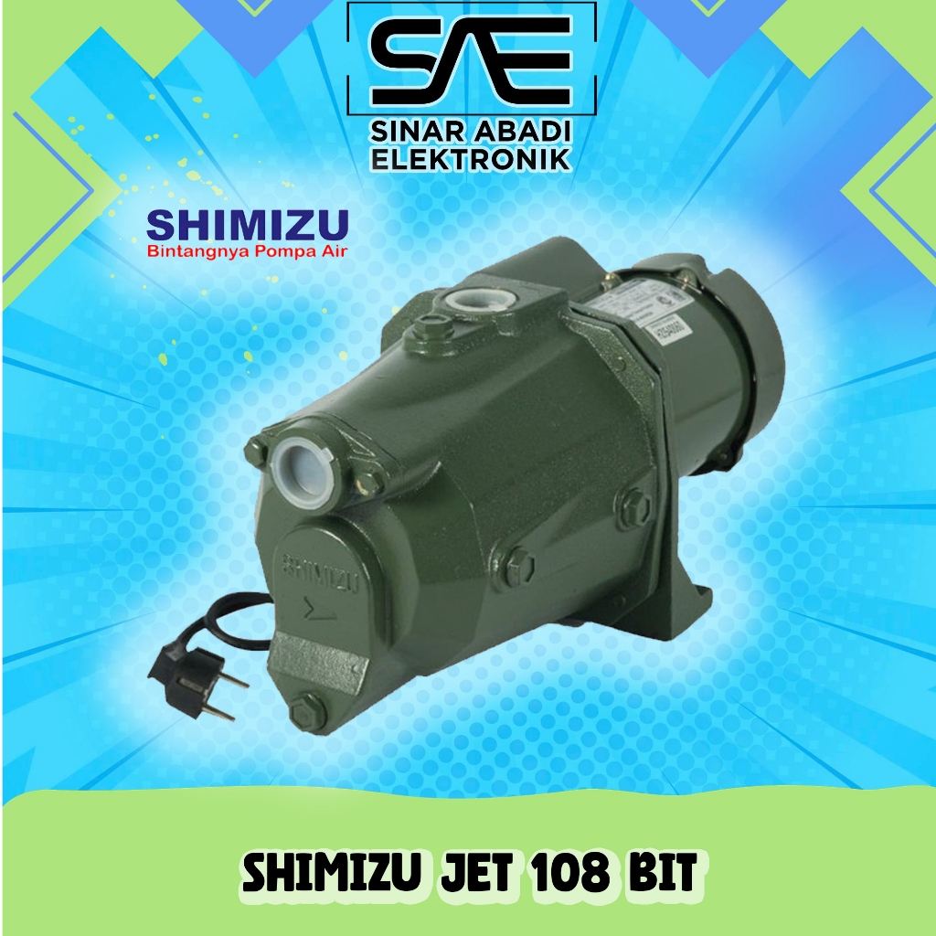 [COD] SHIMIZU POMPA AIR JET-108 BIT / JET 108 BIT / JET 100 / JET-100 BIT / POMPA AIR 100% ORI