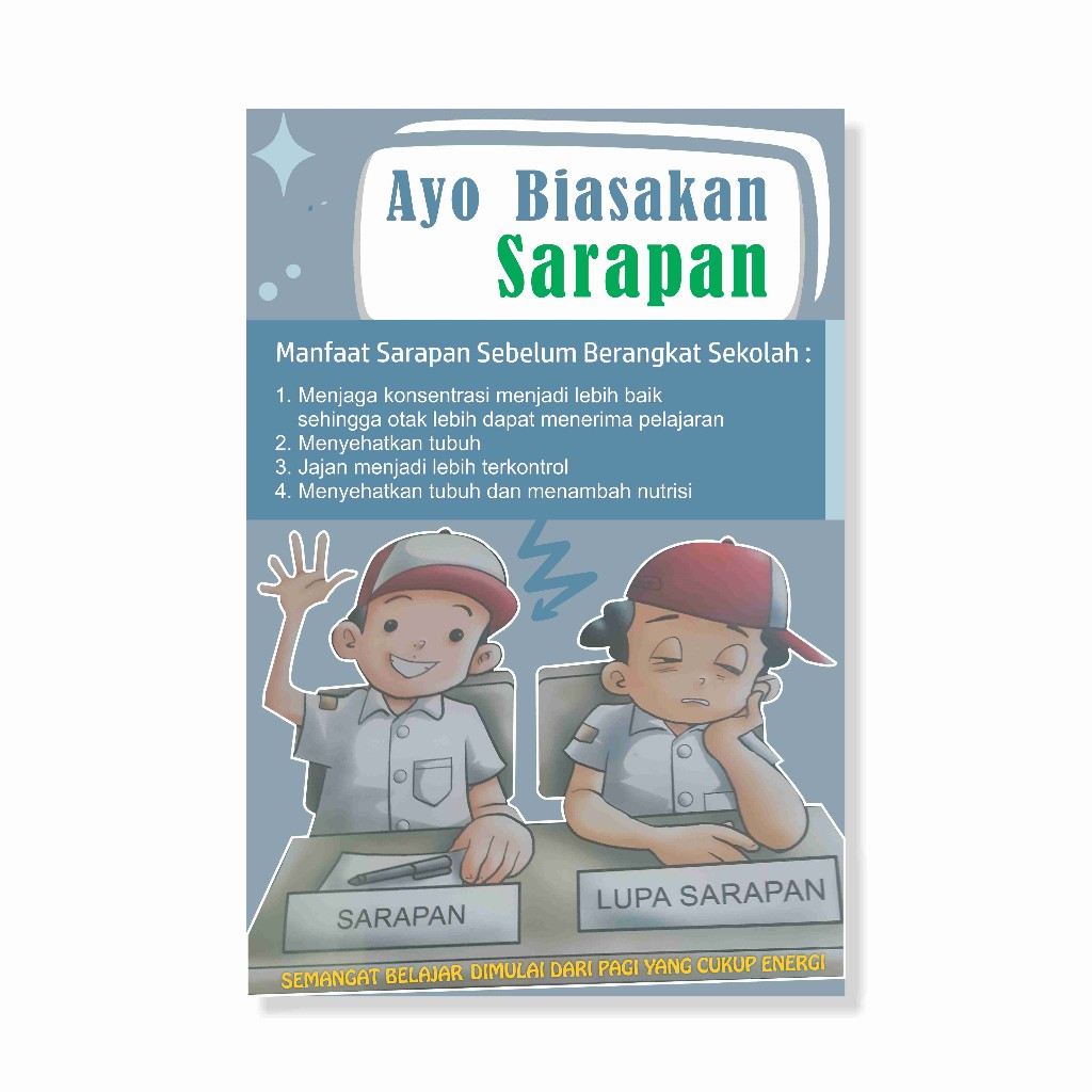 Poster Sekolah Sehat, Sarapan Pagi