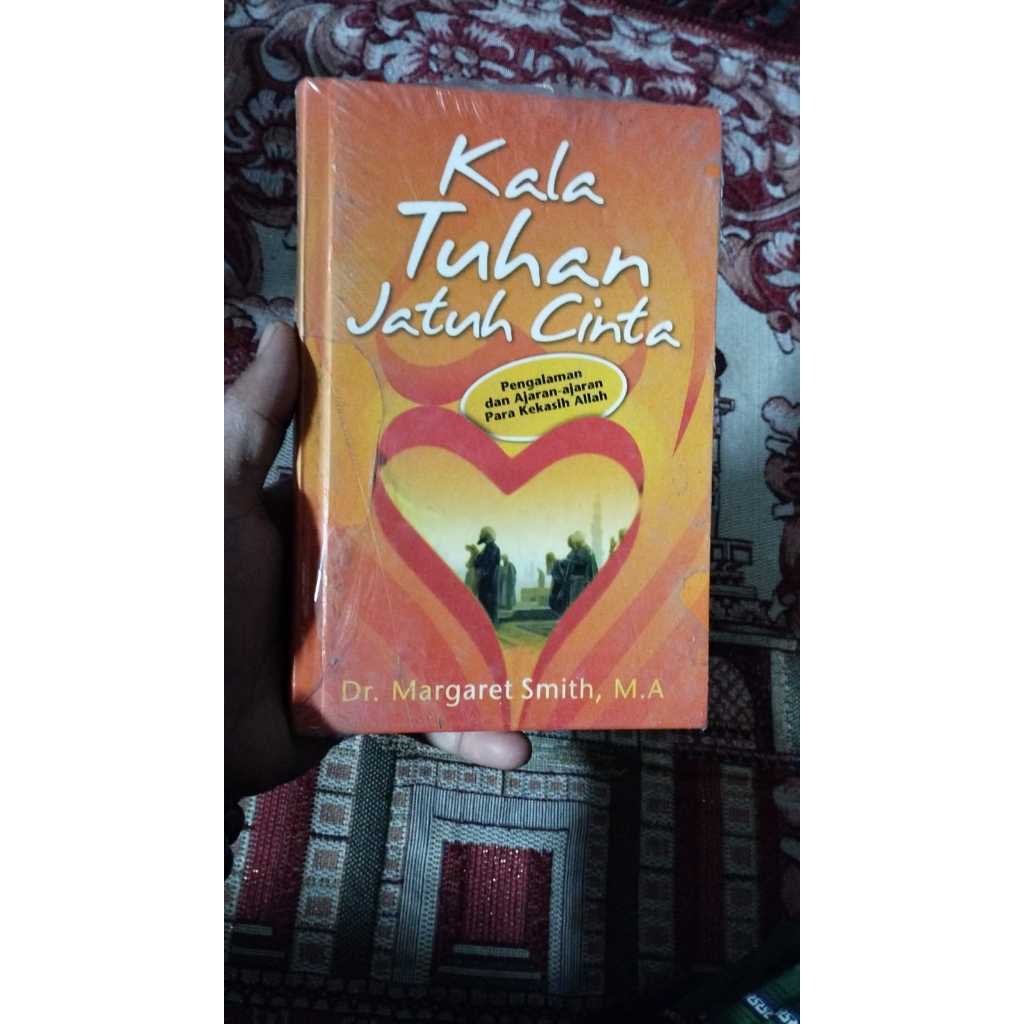 buku Kala Tuhan Jatuh Cinta Dr Margaret Smith M A /PustakaHidayah ORIGINAL