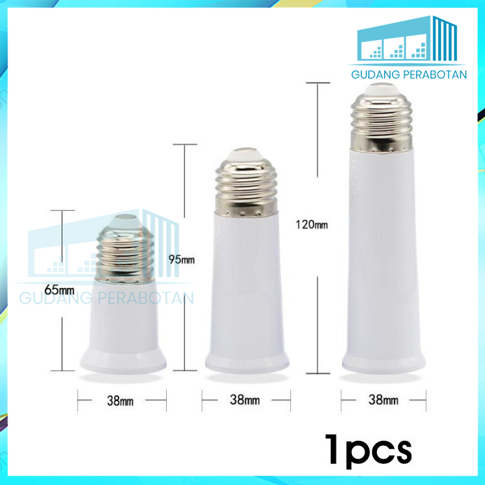 GP SAMBUNGAN FITTING LAMPU DOWNLIGHT BOHLAM LED BOLA LAMPU E27 SOCKET/SAMBUNGAN PEMANJANG FITING EXT