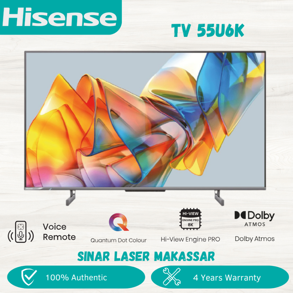 TV HISENSE 55" 55U6K LED SMART TV GARANSI RESMI