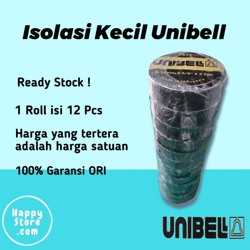 

Isolasi Original Unibell kecil