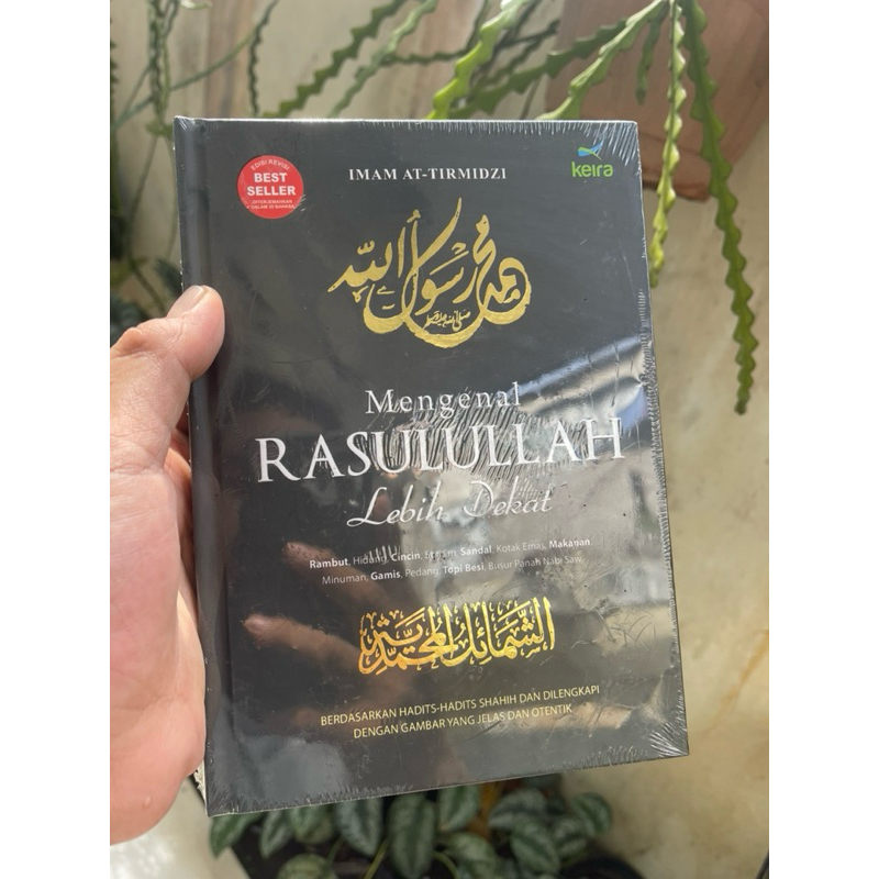 Mengenal Rasulullah dari fisik sampe keseharian beliau