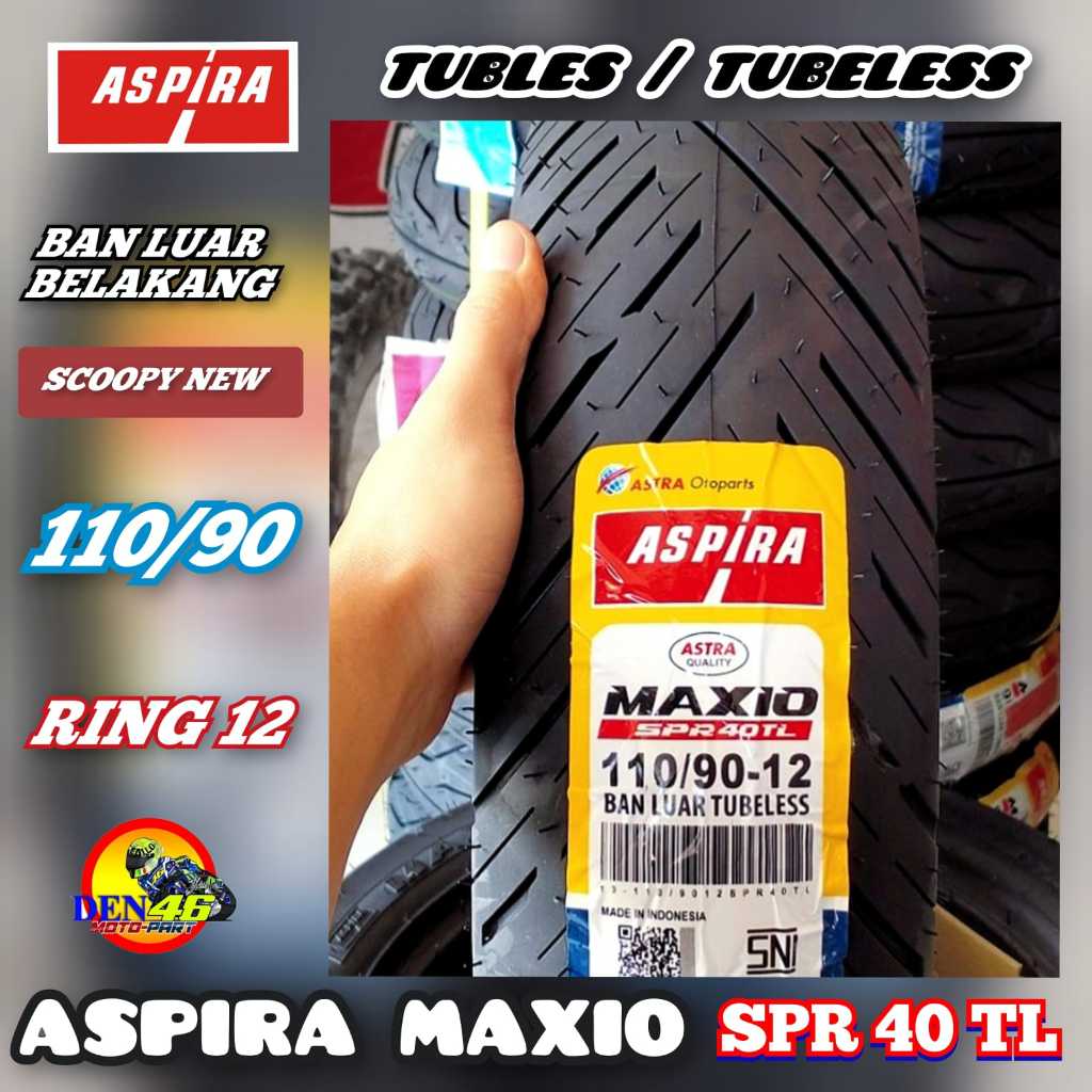 BAN LUAR MOTOR MATIC [ ORIGINAL ASPIRA ] MAXIO SPR40TL 110/90 RING 12 TUBLES TUBELESS BELAKANG - SCO