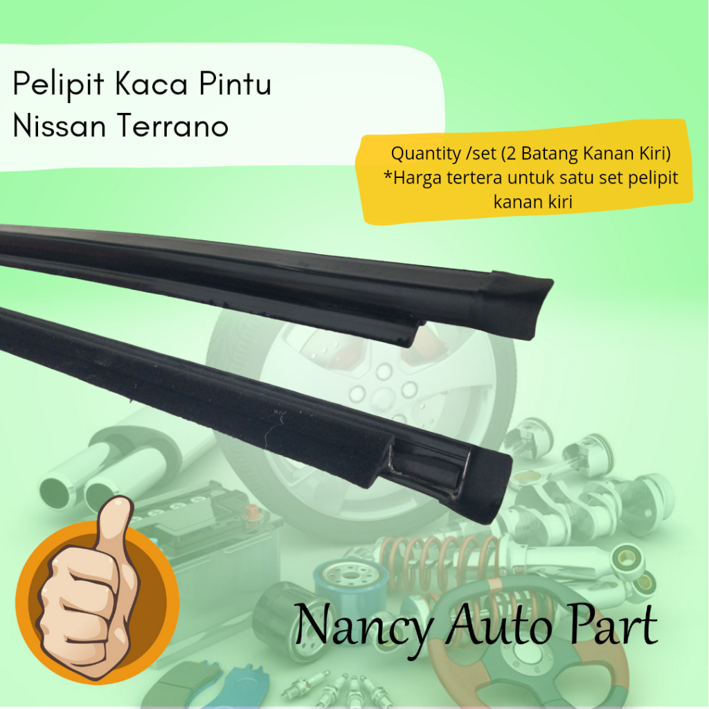 PELIPIT LIST PINTU KACA MOBIL NISSAN TERRANO