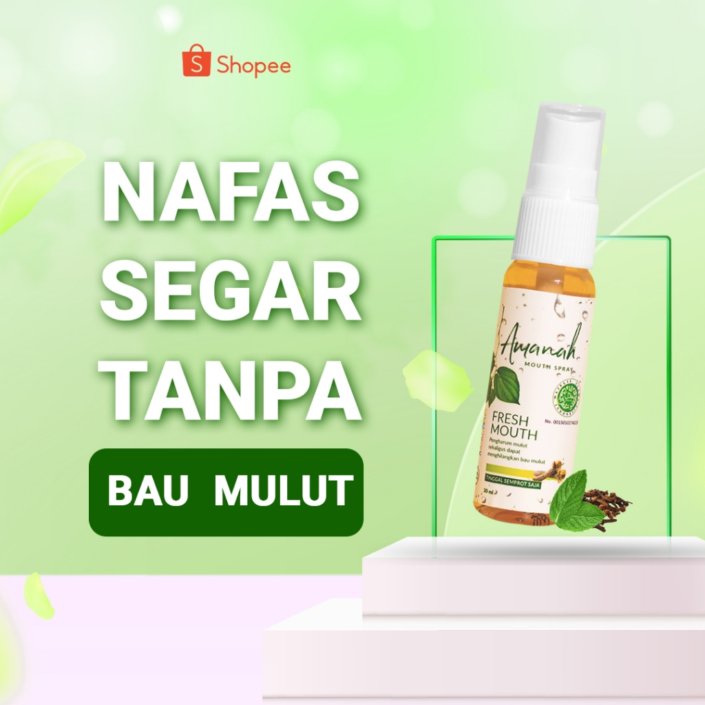 PARFUM MULUT AMANAH MOUTHSPRAY BPOM HALAL SOLUSI BAU MULUT ALAMI  - Garansi 100% asli