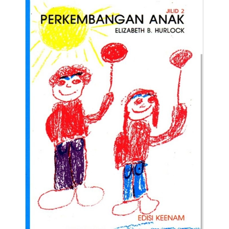 

Perkembangan Anak edisi 6 buku 2 by Elizabeth B. Hurlock