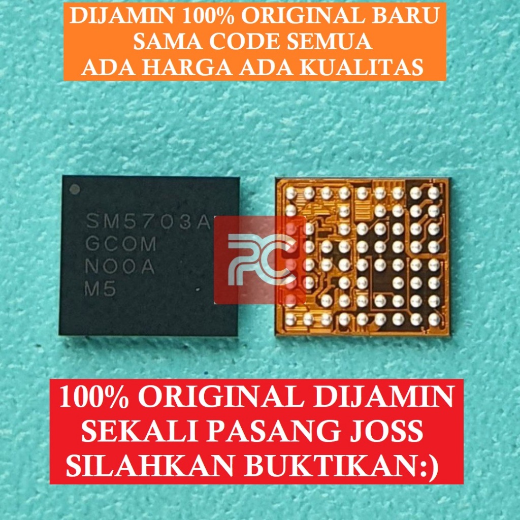 IC CAS SM5703A = SM5703 SAMSUNG A8-ON7-J5-J7-TAB E9.6-TAB 1 10.1 J3Pro - J2Pro ORIGINAL TESTED