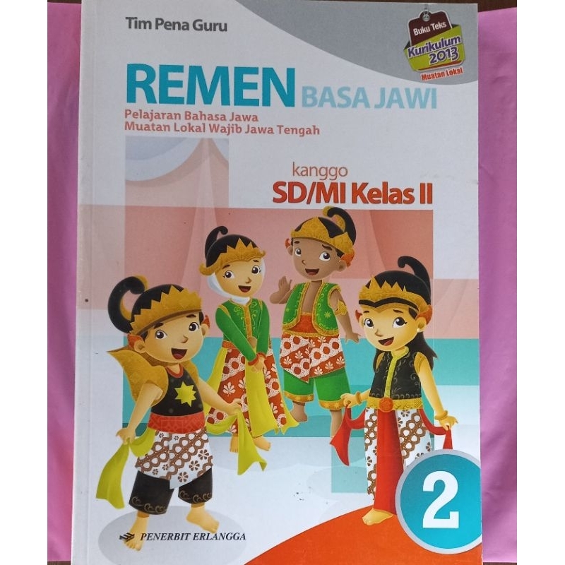 Remen Basa Jawi Kelas 2 SD K-2013