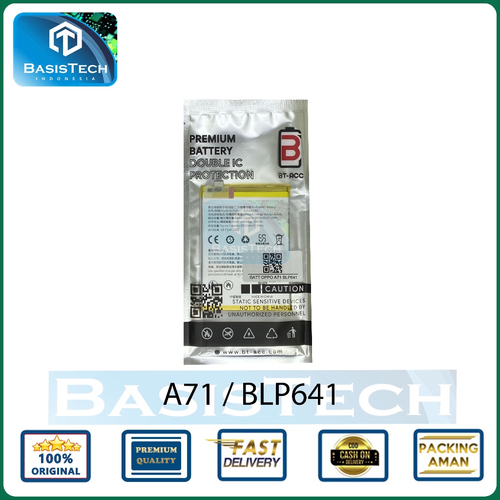BATERAI OPPO A71 BLP641 BT BASISTECH DOUBLE IC POWER PROTECTION