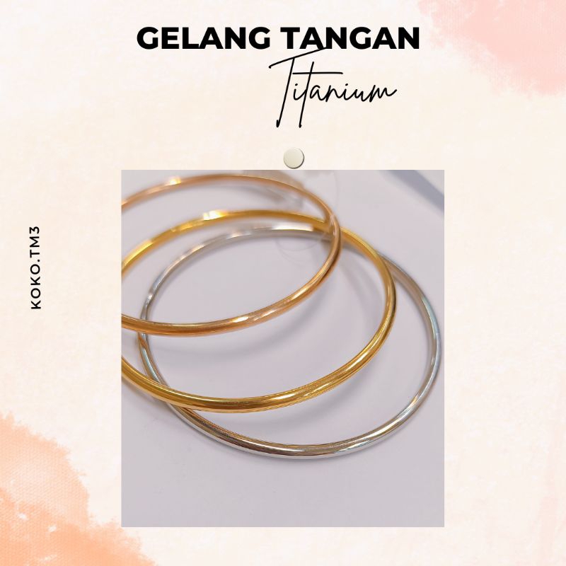 (GGZ209) Gelang Keroncong isi 3 Titanium