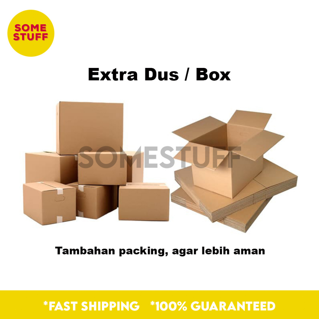 

Kardus / Dus / Box Tambahan Extra Packing Dos SOMESTUFF PACKING LEBIH AMAN