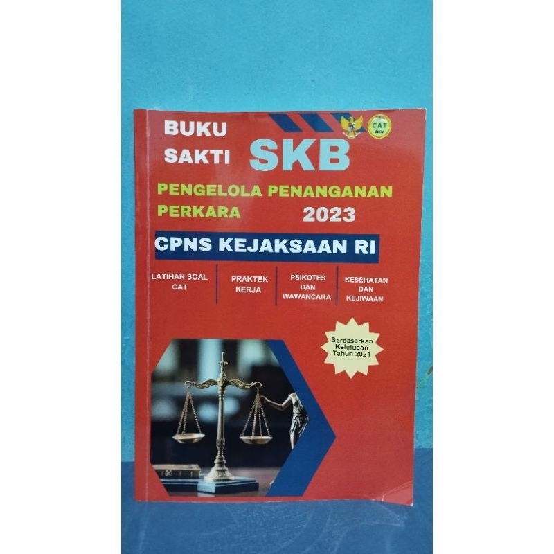 Preloved Buku Sakti SKB Pengelola Penanganan Perkara CPNS Kejaksaan RI 2023
