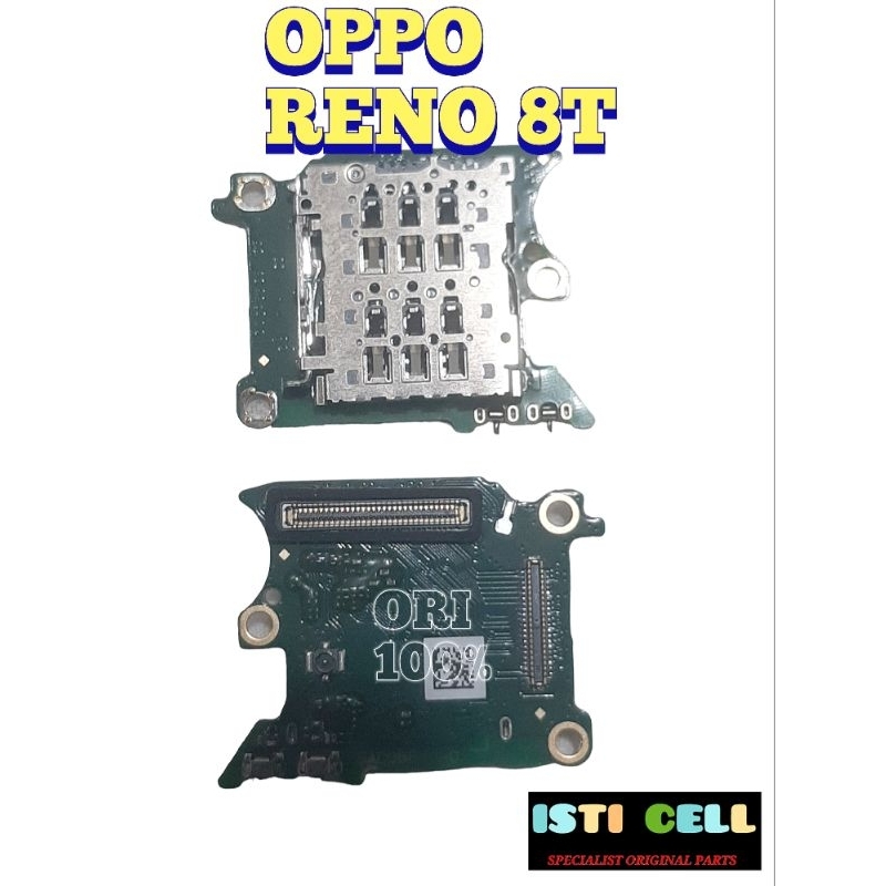 PAPAN BOARD LCD SIM OPPO RENO 8T NEW ORI