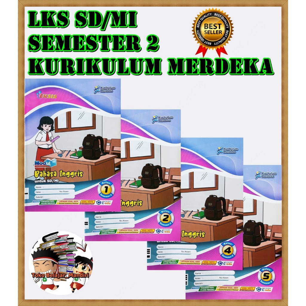 LKS  SD/MI Bahasa Inggris Kelas 1,2,4,5 Semester 2 Kurikulum Merdeka