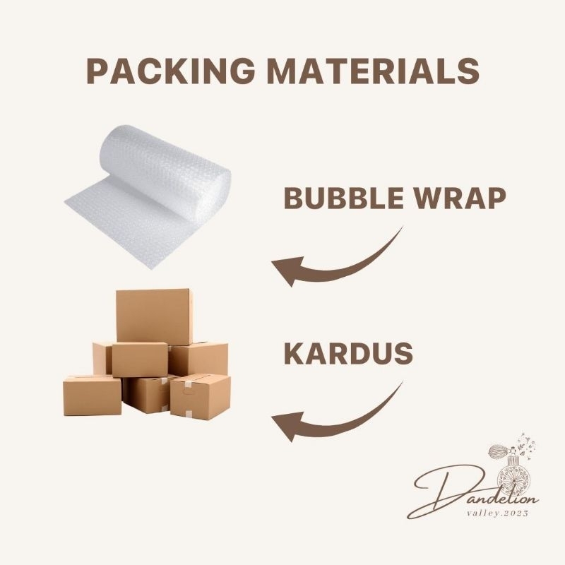 

Extra Packing Bubble Wrap dan Kardus