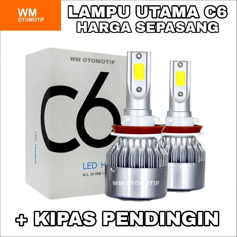SEPASANG Lampu LED Utama Depan Mobil Headlight Headlamp C6 Silver H1 H3 H4 H7 H11 HB3 HB4 9005 9006 