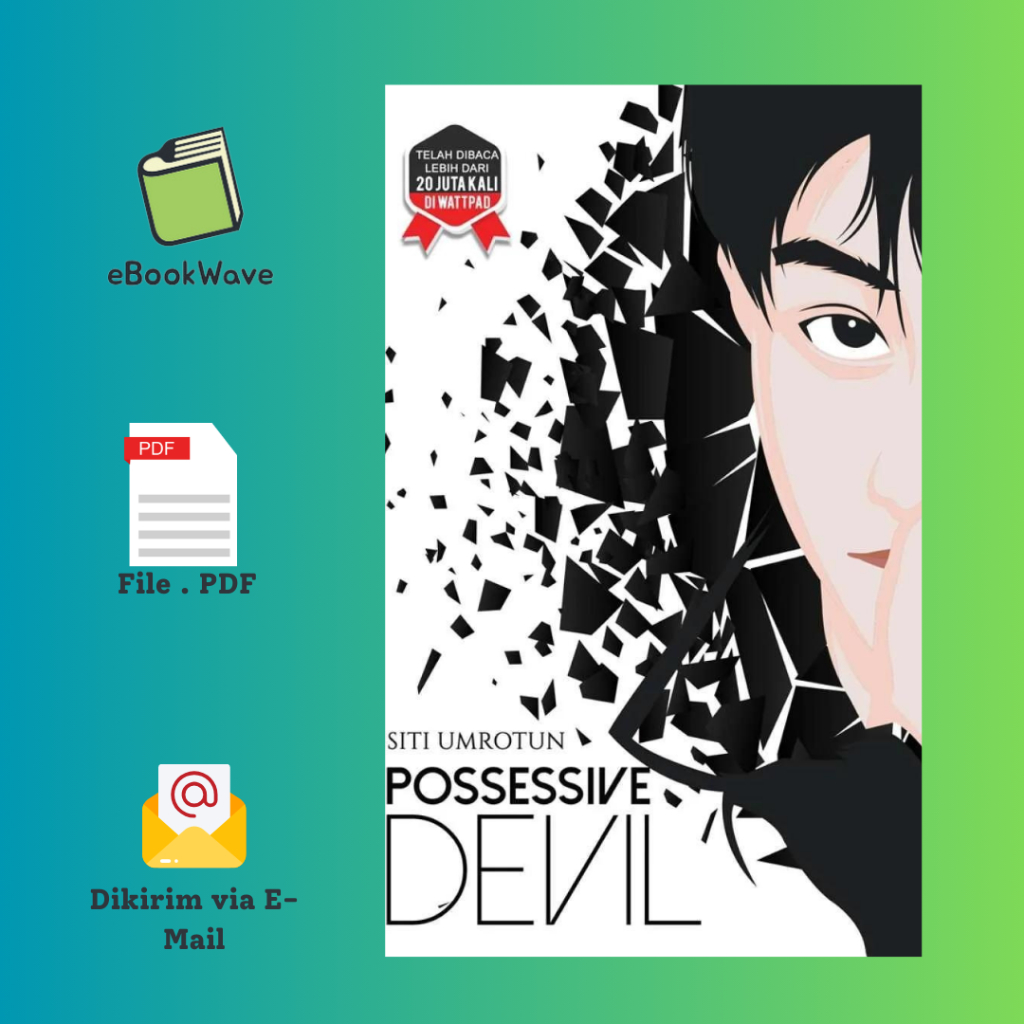 

Possessive Devil By Siti Umrotun Book BEST SELLER (Bahasa Indonesia) Pdf