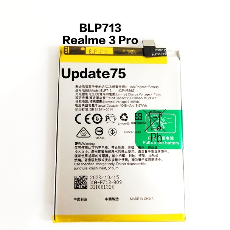 Baterai Realme 3 Pro Batrai Realme 3pro BLP713 Original Batre