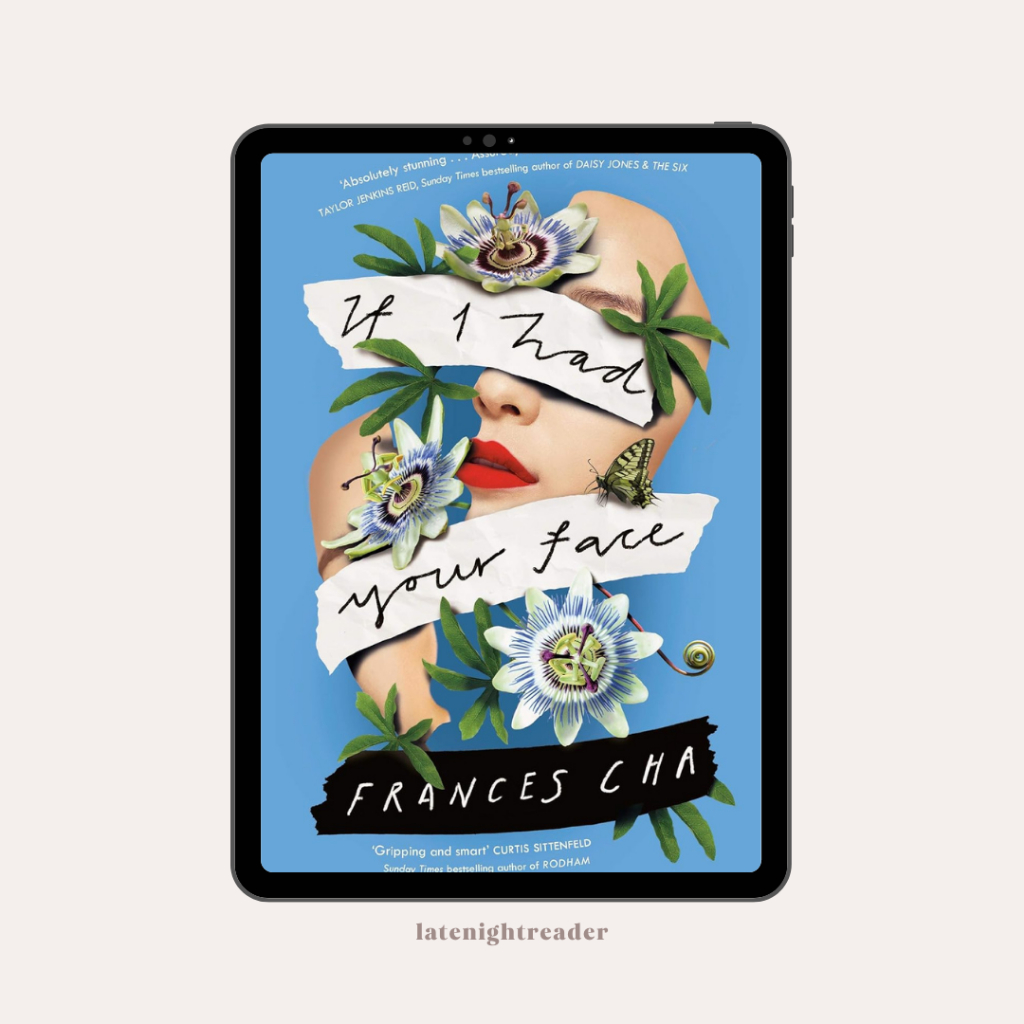 

If I Had Your Face by Frances Cha