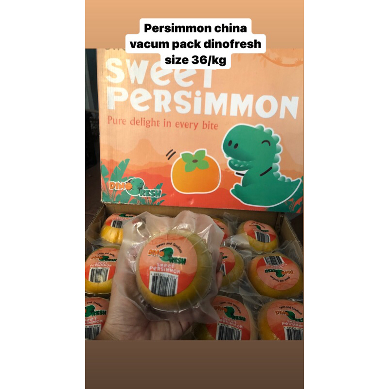 

Persimmon China Vacum Pack Dinofresh size 36 /kg