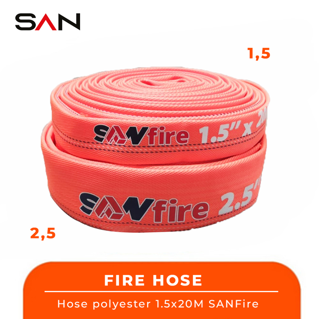 SANFire Selang Pemadam Kebakaran Hose Polyester 1,5"