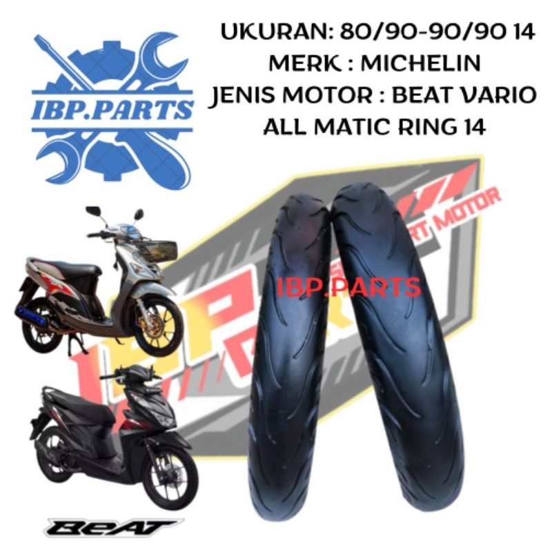 SEPASANG BAN MICHELIN MOTOR BEAT VARIO UKURAN 80/90-90/90 RING 14 TUBELES