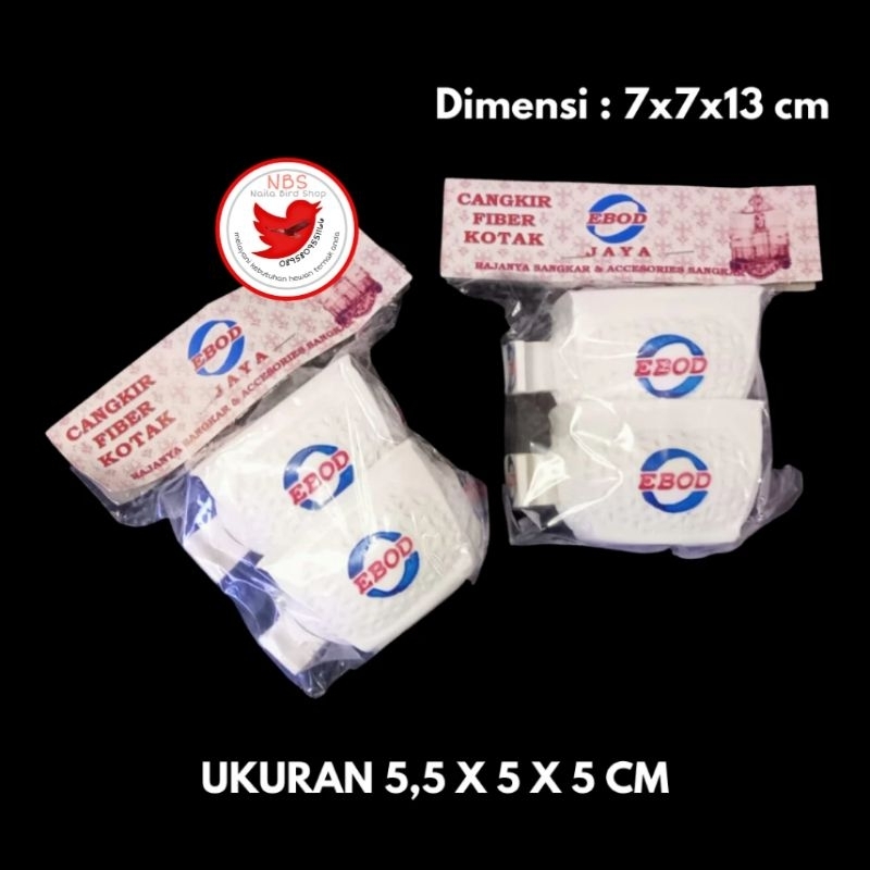 CANGKIR EBOD JAYA CEPUK EBOD CEPUK MAKAN MINUM BURUNG EBOD JAYA