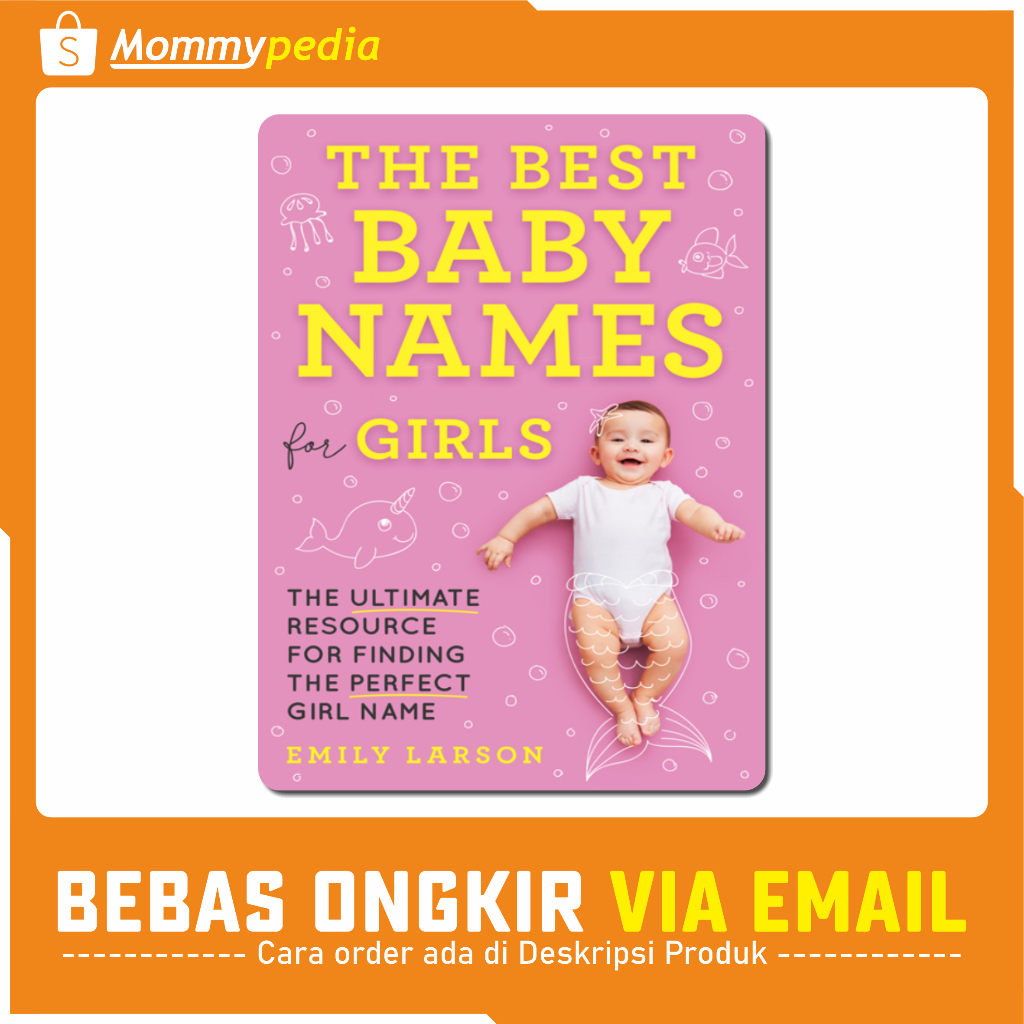 

MOMMYPEDIA - The Best Baby Names for Girls | Nama Anak Perempuan
