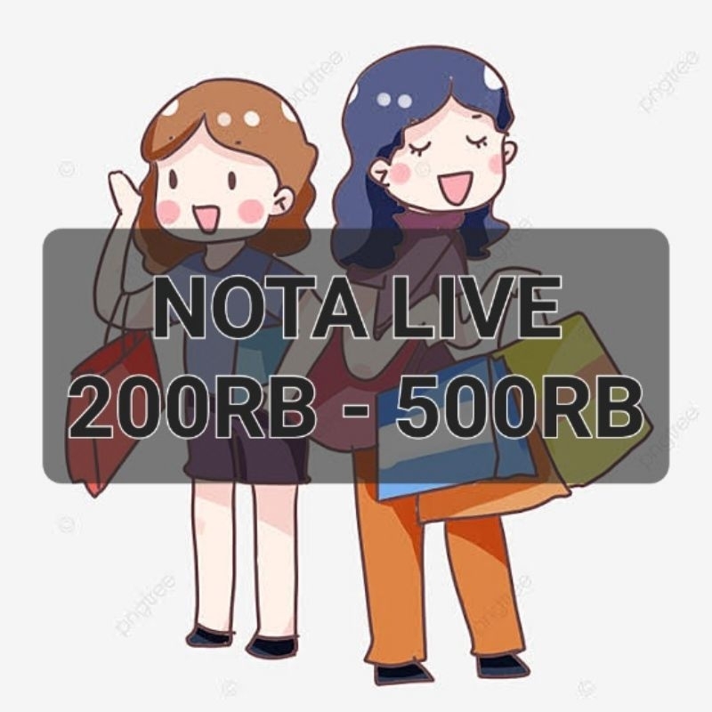 nota live 250rb - 500rb