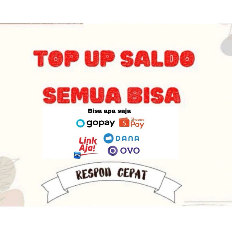 

Top up saldo respon cepat