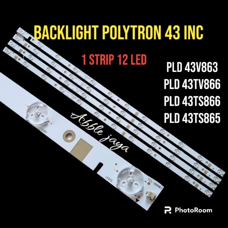 BACKLIGHT POLYTRON 43 INC PLD 43V863 PLD 43TV866 PLD 43TS866 PLD 43TS865 PLD43TV865