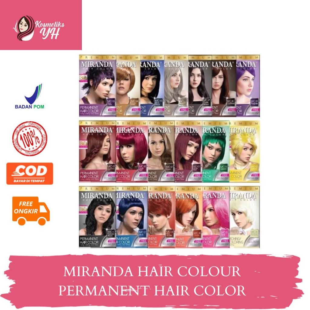 MIRANDA HAIR COLOR ATAU CAT RAMBUT MIRANDA DAN MIRANDA HAIR COLOR PEWARNA RAMBUT SERTA SEMIR RAMBUT 