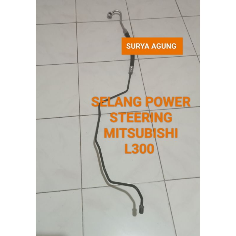 SELANG POWER STEERING / HOSE POWER STEERING MITSUBISHI L300 DIESEL / BENSIN