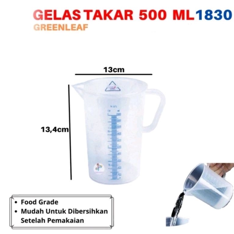 GREEN LEAF : GL-1830 GELAS UKUR / TAKARAN PLASTIK 500 ML SCARLETT 1830