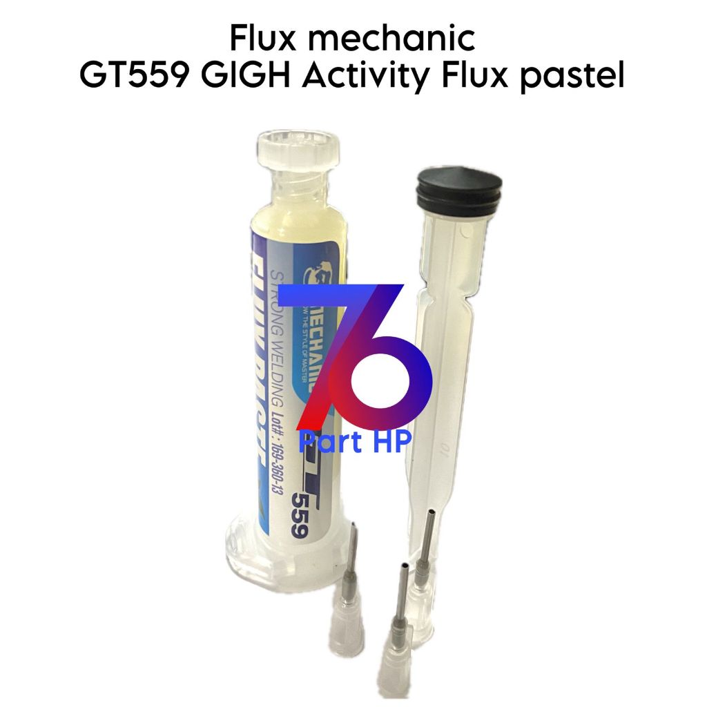 Flux Mechanic GT559 GIGH Activity Flux Paste Original isi 10cc / Songka Pasta Cair