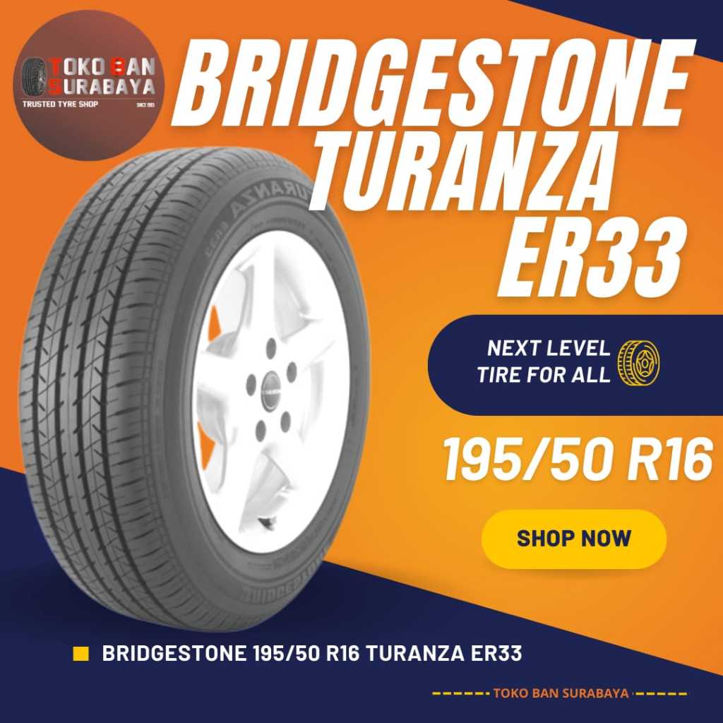 Bridgestone BS 195/50R16 195/50 R16 19550R16 19550 R16 195/50/16 R16 R 16 Turanza ER33 ER 33