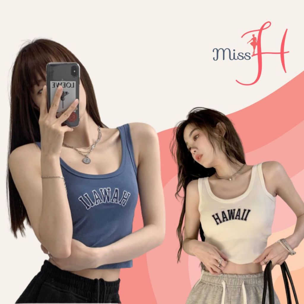 Miss H ~ 283 Hawaii Summer Tanktop Bra Tanktop Wanita Fashion dengan cup Baby Fashion Import