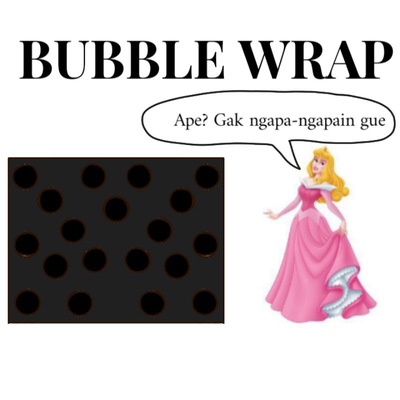 

TAMBAHAN Bubble Wrap