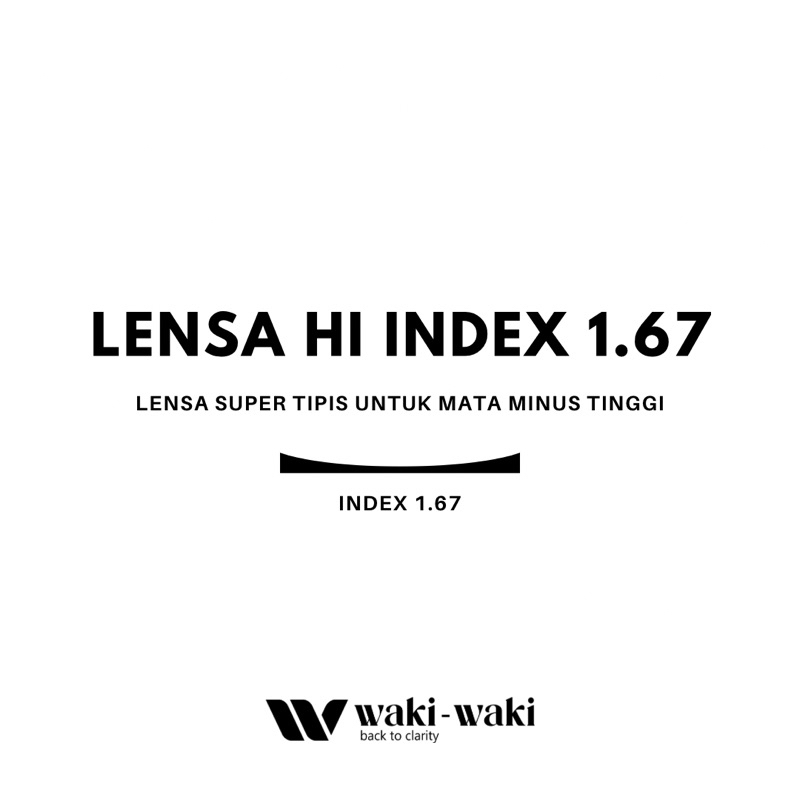 Lensa Hi Index 1.67 Super Tipis Untuk Mata Minus Tinggi