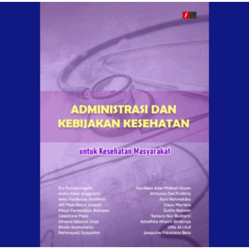 ADMINISTRASI DAN KEBIJAKAN KESEHATAN