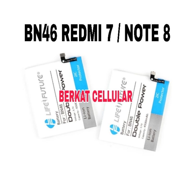 BATERAI BN46 REDMI 7 NOTE 8 DOUBLE POWER LIFE FUTURE