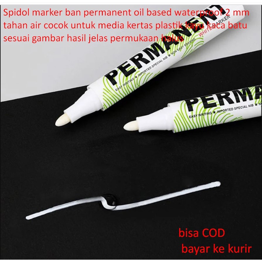 

Spidol marker ban permanent oil based waterproof 2 mm tahan air cocok untuk media kertas plastik kayu kaca batu sesuai gambar hasil jelas permukaan halus