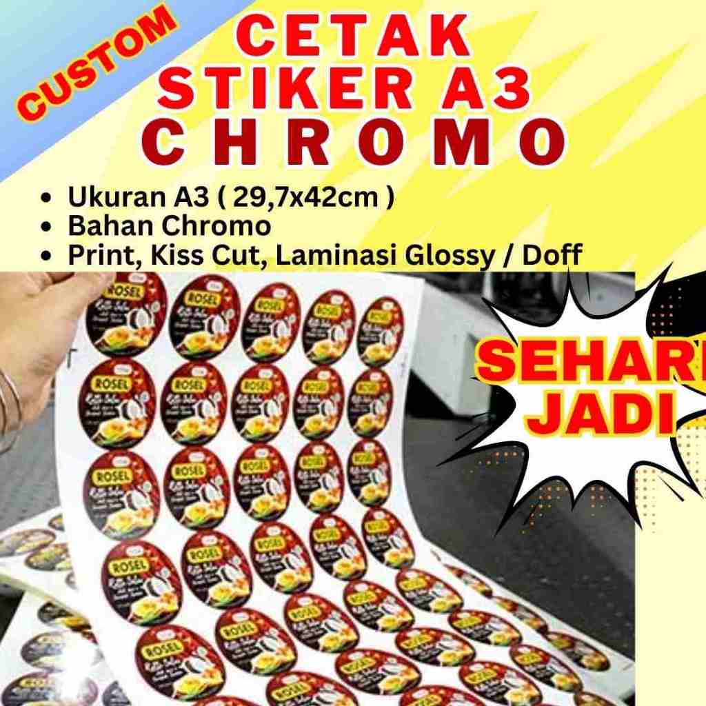 

Cetak Stiker Chromo A3 Murah / Stiker A3 Chromo / Stiker Logo Custom