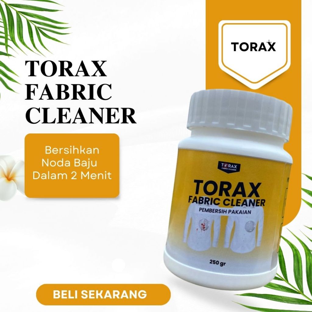 TORAX Fabric Cleaner - Penghilang Noda Membandel Pada Kain