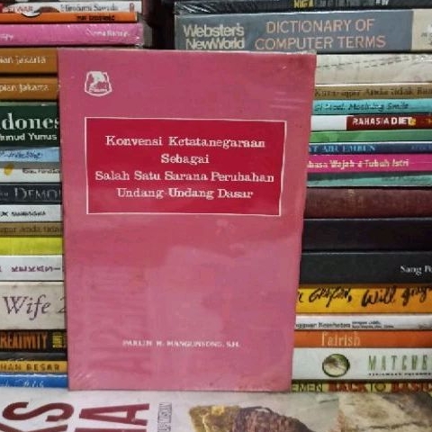 Buku Original Konvensi Ketatanegaraan Sebagai Salah Satu Sarana Perubahan Undang - Undang Dasar PARL