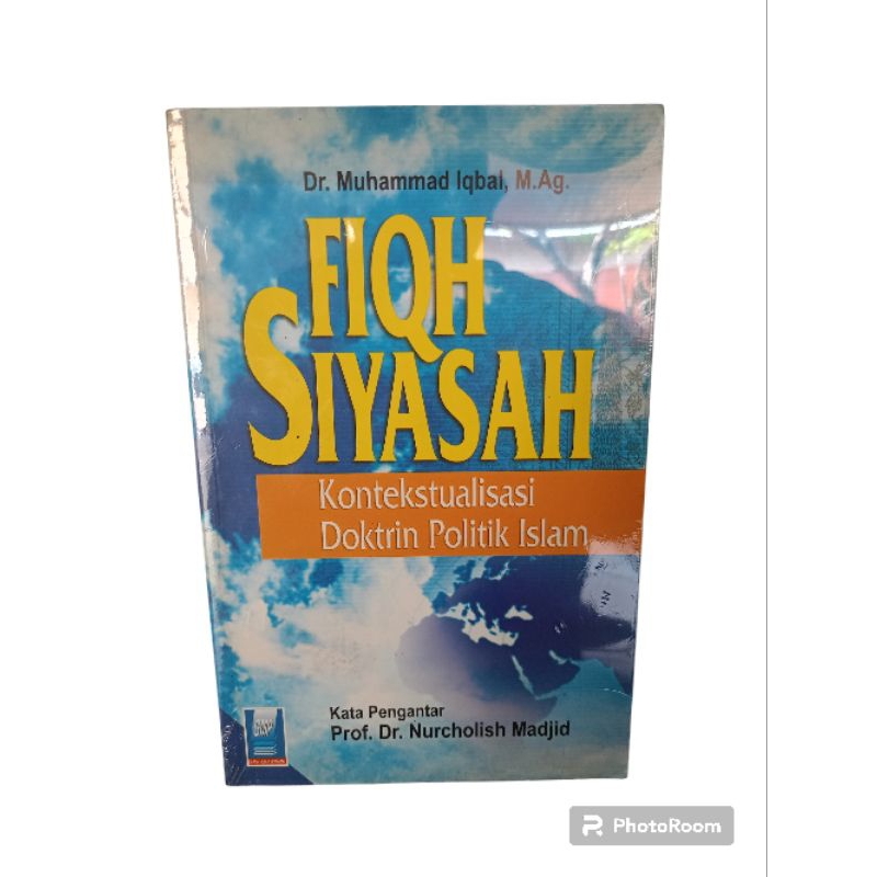 BUKU FIQH SIYASAH KONTEKSTUALISASI DOKTRIN POLITIK ISLAM