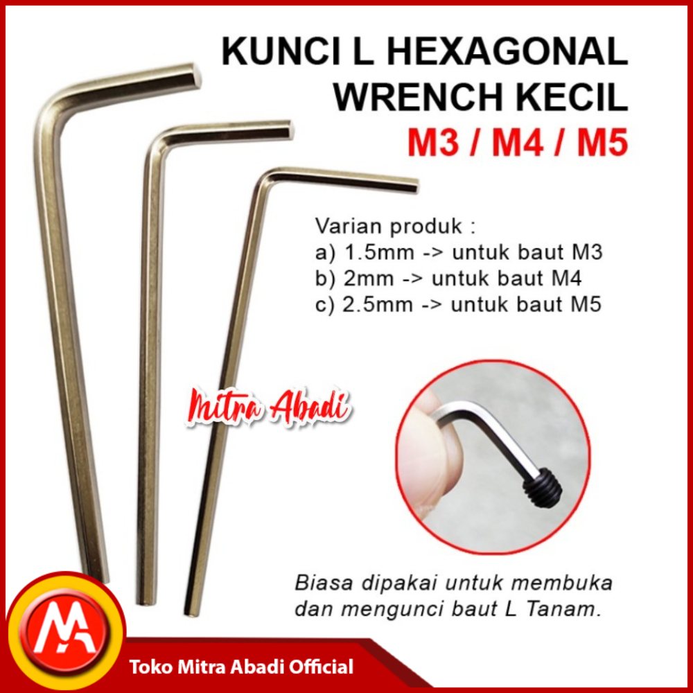 KUNCI L HEXAGONAL KECIL / HEX KEY Wrench untuk Baut L Tanam M3 / M4 / M5