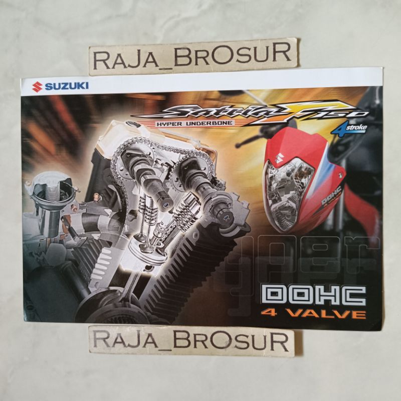 Poster brosur katalog flyer Suzuki Satria F 150/Satria F150/Satria FU CBU Thailand 2005