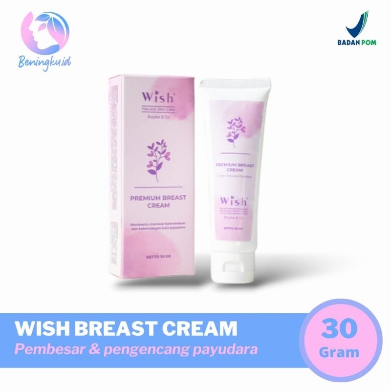 Breast Cream Wish Dr. Boyke Krim Pembesar & Pengencang Payudara Perawatan Payudara